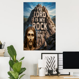 Affiche Jésus, mon rocher d'âge Le Seigneur est mon rocher