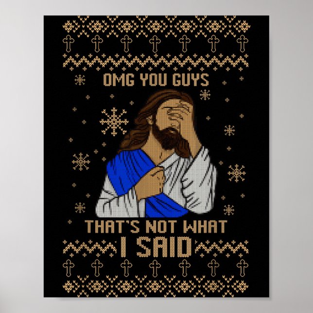 Affiche Jésus Noël sale Omg les gars ce n'est pas ce que  (Devant)