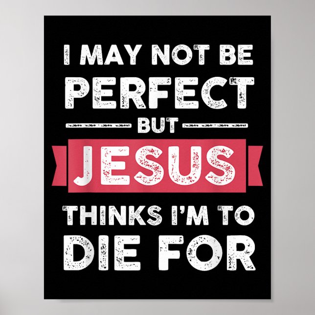 Affiche Jésus Pense Que Je Dois Mourir Pour Citation Chrét (Devant)