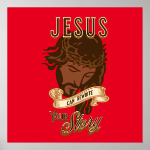 Affiche Jésus Peut Réécrire Votre Histoire