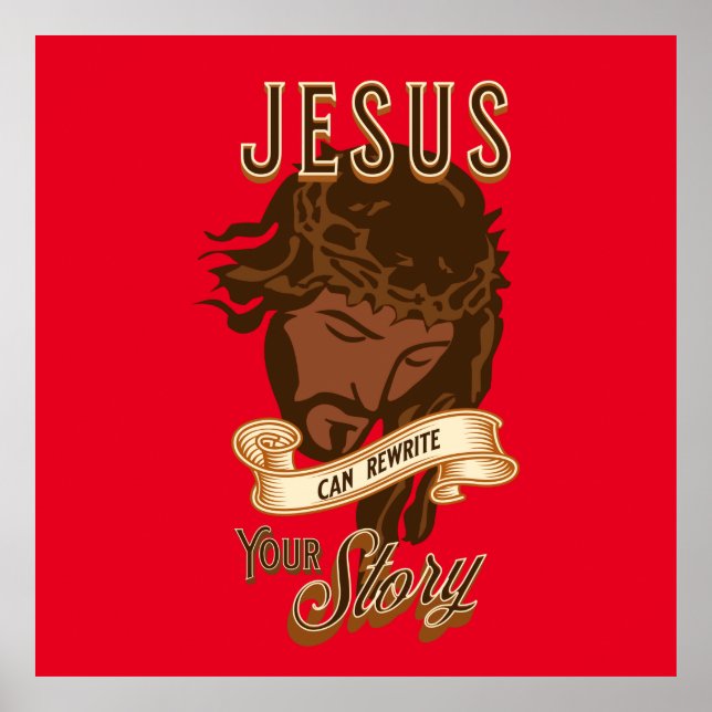 Affiche Jésus Peut Réécrire Votre Histoire (Devant)