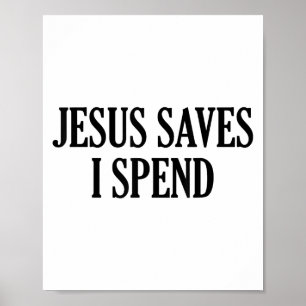 Affiche Jésus Sait Que Je Passe Drôle Chrétien Dire Citati
