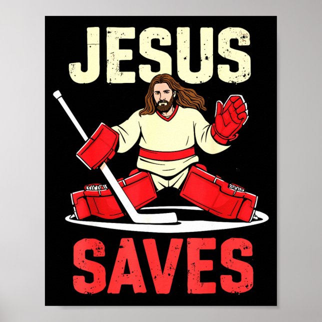 Affiche Jesus Saves Ice Hockey Goalie Player Christian Fun (Devant)