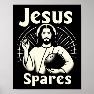Affiche Jesus Spares Mens Femmes Enfants Dix Épingles Bowl