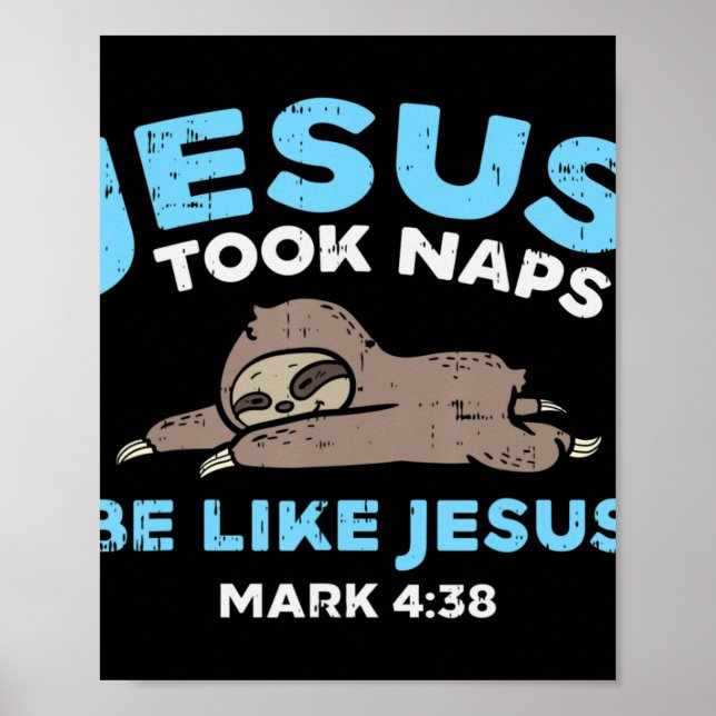 Affiche Jésus Took Naps Sloth Funny Bible Verse God Christ (Devant)