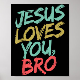 Affiche Jésus Vous Aime Bro Amusant Jeune Chrétienne Garço