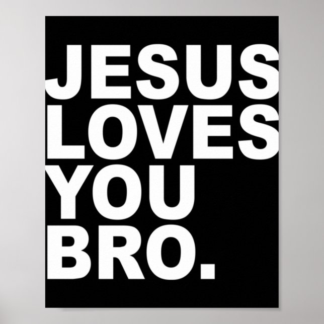Affiche Jésus vous aime Bro - Christian Faith Pullover Hoo (Devant)