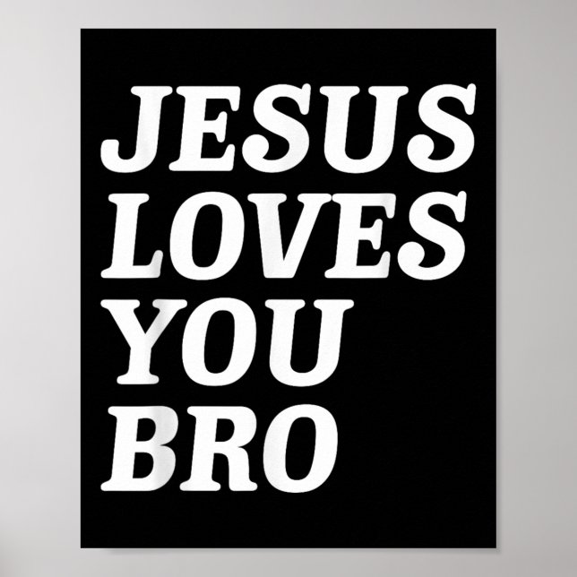 Affiche Jésus Vous Aime Bro, Foi Chrétienne Amusante Retro (Devant)