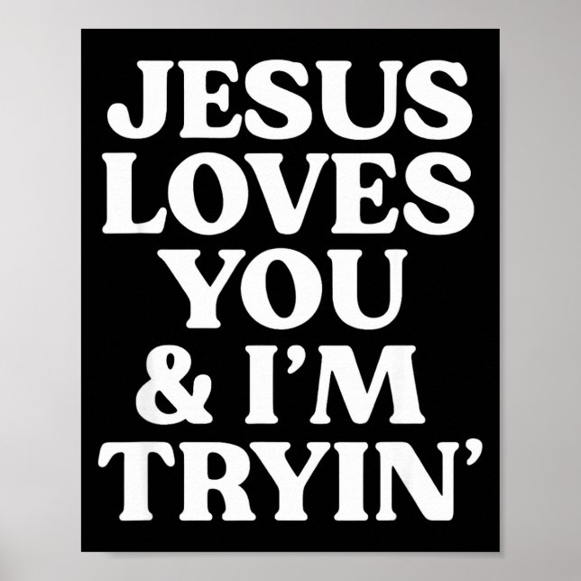 Affiche Jésus vous aime, j'essaie Design  (Devant)