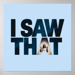 Affiche Jésus vous regarde, je vois que Jésus mème