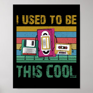 Affiche J'Étais Cette vieille technologie Cool 90s Retro G