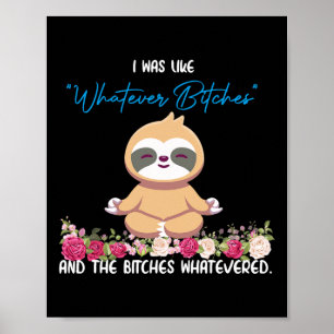 Affiche J'étais Comme Tee Sloth Yoga Méditation Machine à