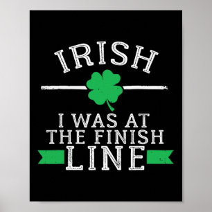 Affiche J'étais Irlandais à la ligne d'arrivée Drôle St Pa
