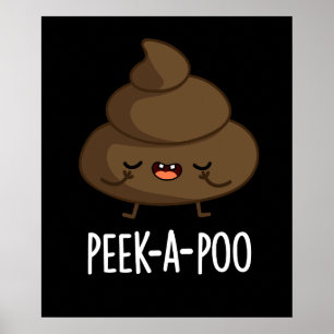 Affiche Jeter Un Oeil Un Poo Drôle Poop Pun Dark BG