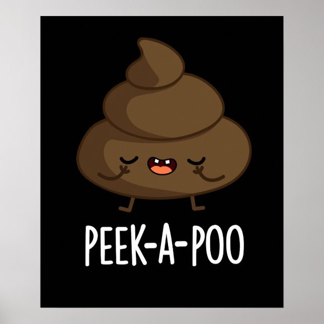 Affiche Jeter Un Oeil Un Poo Drôle Poop Pun Dark BG (Devant)