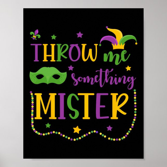 Affiche Jetez-Moi Quelque Chose De Mister Mardi Gras Masqu (Devant)