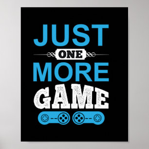 Affiche Jeu cadeau de Gamer juste un jeu de plus