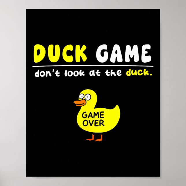 Affiche Jeu de Canard Drôle Ne Regarde Pas Game Over Garço (Devant)