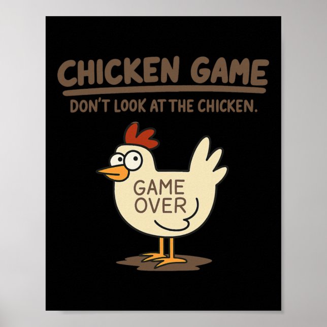 Affiche Jeu de poulet drôle Ne regardez pas le poulet Meme (Devant)