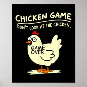 Affiche Jeu De Poulet Ne Regarde Pas Le Poulet