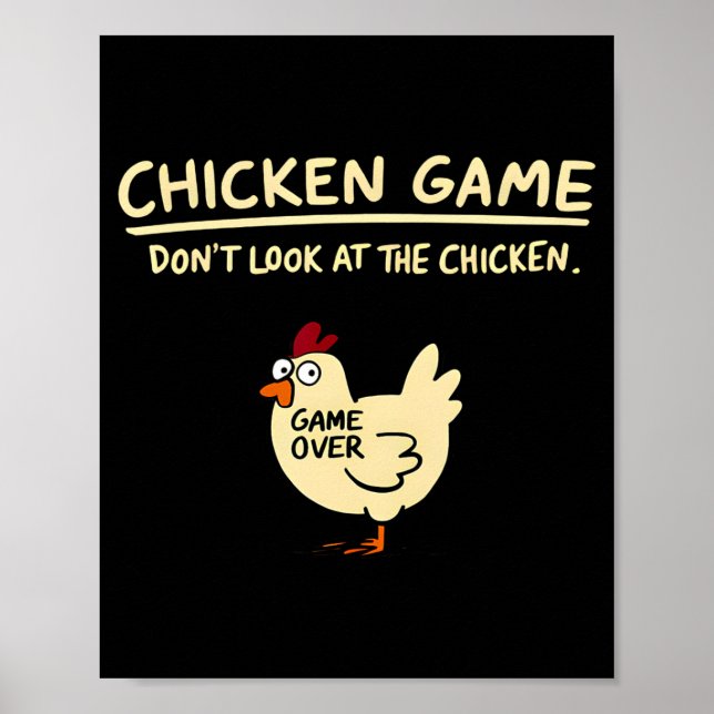 Affiche Jeu de poulet Ne regardez pas le poulet drôle de p (Devant)