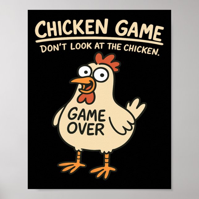 Affiche Jeu de poulet Ne regardez pas le poulet drôle de p (Devant)