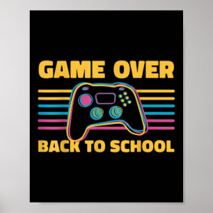 Affiche Jeu drôle Game Over Retour à l'école pour l'enseig