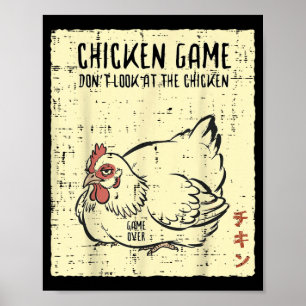 Affiche Jeu du poulet Ne regardez pas Game Over Citation d