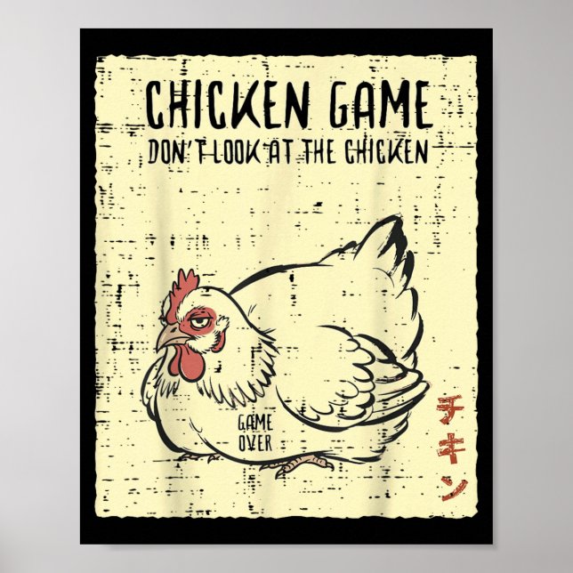 Affiche Jeu du poulet Ne regardez pas Game Over Citation d (Devant)