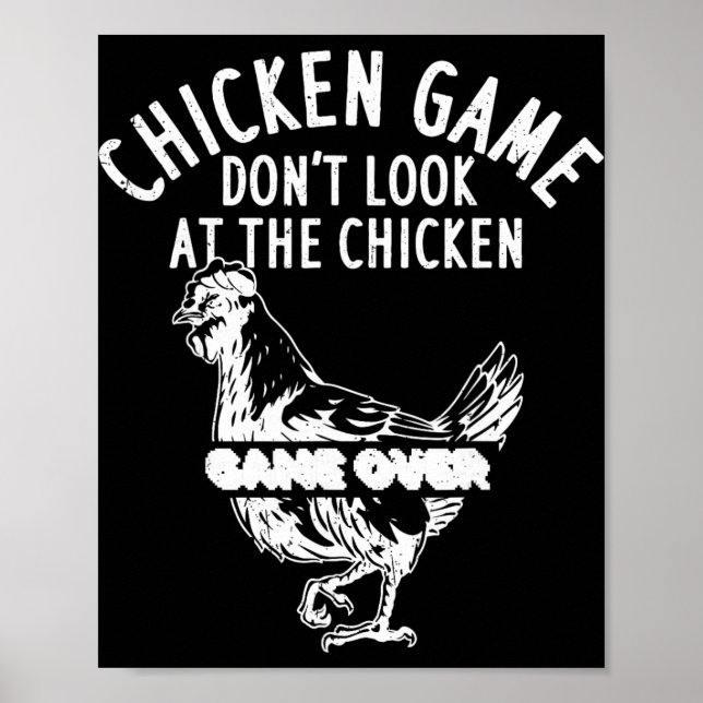Affiche Jeu du poulet Ne regardez pas le poulet Game Over  (Devant)