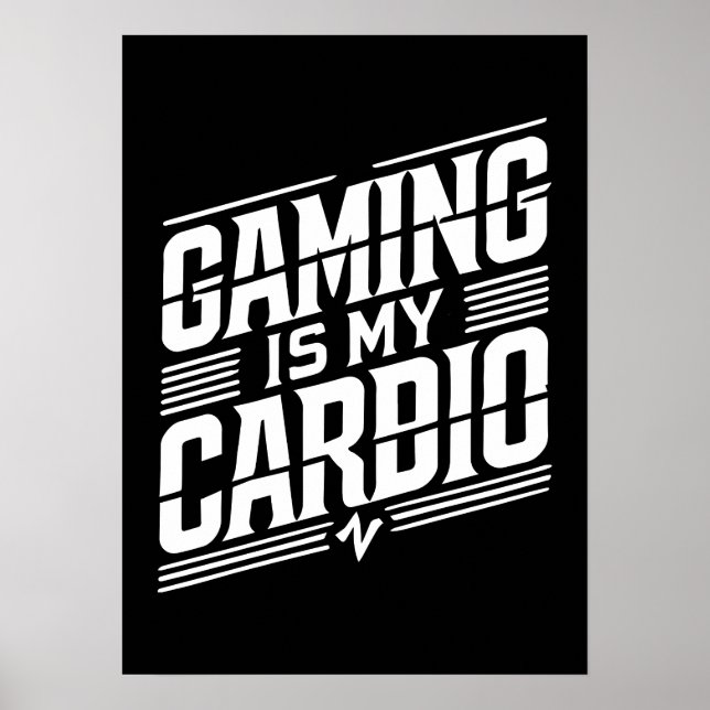 Affiche Jeu Est Mon Cardio - Amusant Humour Gamer (Devant)