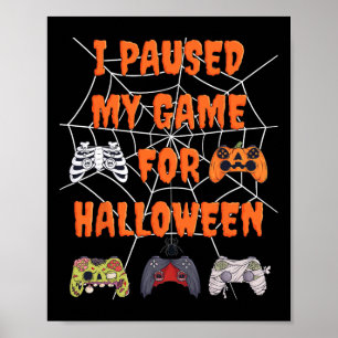 Affiche Jeu J'Ai Suspendu Mon Jeu Pour Halloween Fun Gamer