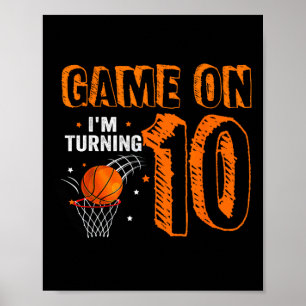 Affiche Jeu On I'm Turning 10 Basketball 10th Birthday B