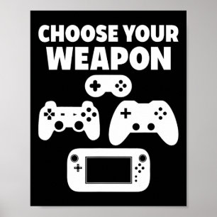 Affiche Jeu vidéo amusant Choisissez votre arme
