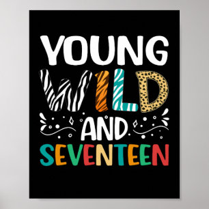 Affiche Jeune Sauvage Et Dix-Sept Ans 17e Anniversaire 17