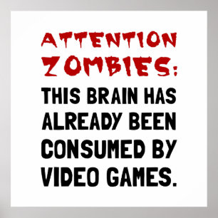 Affiche Jeux vidéo de zombis d'attention