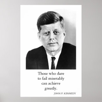 Affiche JFK John F. Kennedy Citation Atteinte Grandement