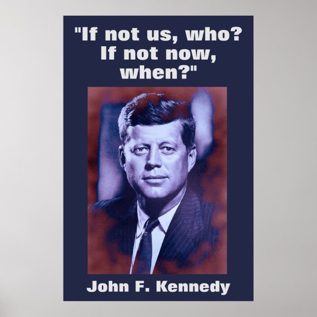 Affiche JFK John F. Kennedy Citation Inspiration Motivatio (Devant)