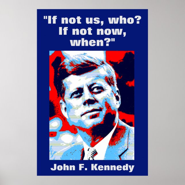 Affiche JFK John F. Kennedy Citation Inspiration Motivatio (Devant)