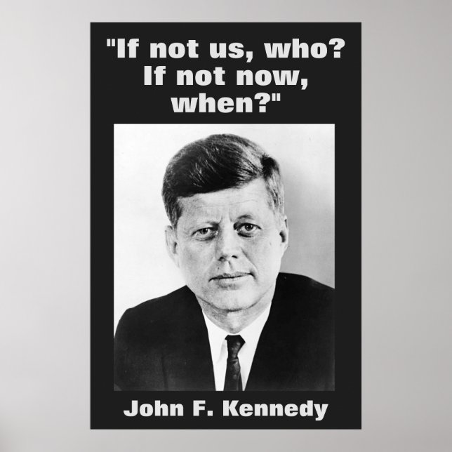 Affiche JFK John F. Kennedy Citation Inspiration Motivatio (Devant)