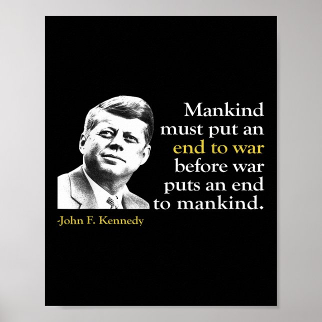 Affiche Jfk John F Kennedy Président Citation de fin de gu (Devant)