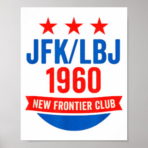 Affiche Jfk Lbj 1960 Nouvelle Frontière Campagne John F Ke