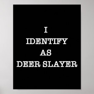 Affiche J'Identifie Comme Chasse À La Chasse À La Couche D