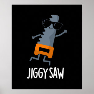 Affiche Jiggy Saw Funny Dancing Saw Pun Dark BG