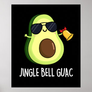 Affiche Jingle Bell Guac Funny Christmas Pun Dark BG