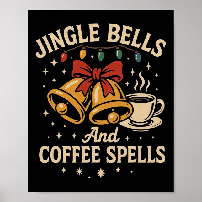 Affiche Jingle Bells Lover Café drôle Matin de Noël (Devant)