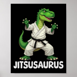 Affiche Jitsusaurus Dinosaur Karaté Martial Arts Fun Enthu