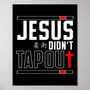 Affiche Jiu Jitsu Bjj Jésus N'A Pas Touché Jésus Foi