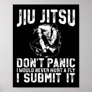 Affiche Jiu Jitsu Bjj Jiu Jitsu Ne paniquez jamais