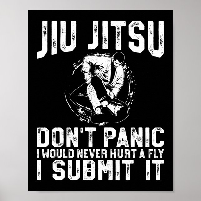Affiche Jiu Jitsu Bjj Jiu Jitsu Ne paniquez jamais (Devant)
